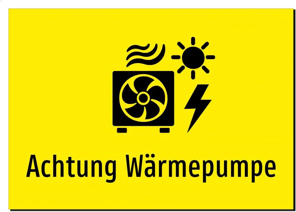 Produkt Aufkleber A2: 594x420mm, Achtung Wärmepumpe, Mit Grafik und Text